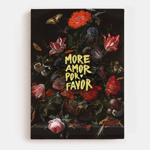 More Amor Por Favor Canvas