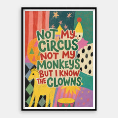 No es mi circo — Impresión de arte vertical #01