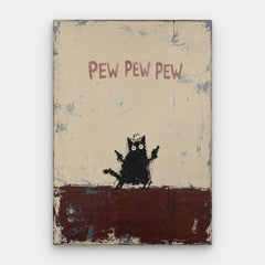 Pew Pew Pew Canvas — Lerret vertikal #01